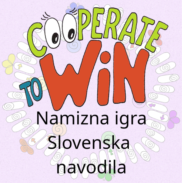 Cooperate to Win - Sodeluj-Zmagij - SI